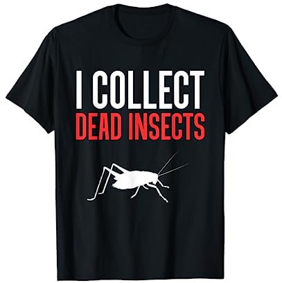 I Collect Dead Insects Exterminator Pest Control T-Shirt