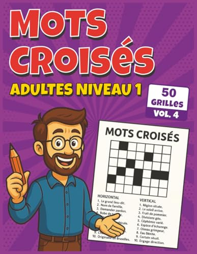 Mots Croisés Adultes Niveau 1: Loisirs cérébraux pour seniors, corrigés inclus à la fin