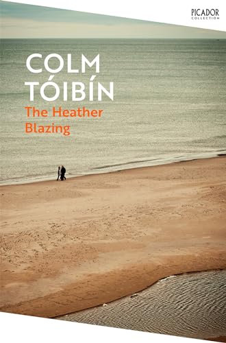 The Heather Blazing: A powerful novel of a life unravelling in coastal Ireland (Picador Collection)