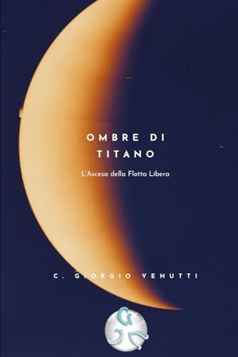 Ombre di Titano: L'Ascesa della Flotta Libera