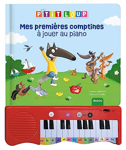 Mon livre piano - mes premières comptines à jouer au piano - p'tit loup