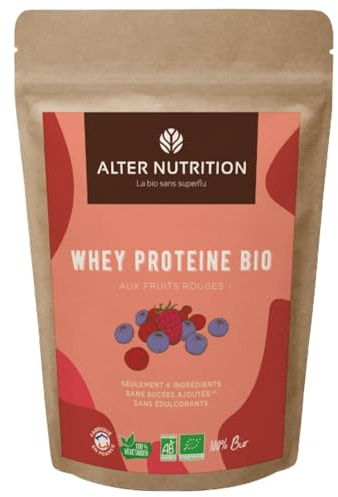 ALTER NUTRITION - Whey Protéine Bio - Fruits Rouges - Prise De Masse - Récupération - BCAA - Lait De Vache Bio - Sans Sucres Ajoutés - Fabriqué En France - 18g De Protéines Par Scoop - Sachet De 1kg
