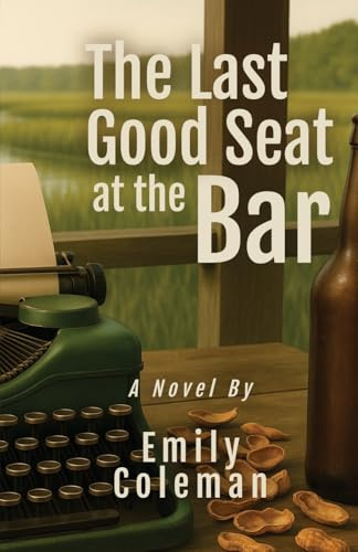 The Last Good Seat at the Bar