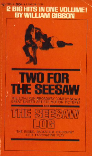 Two for the Seesaw & The Seesaw Log