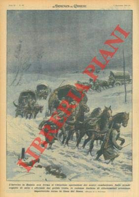 Sulle strade coperte di neve e sferzate dal vento della Russia, le colonne italiane di rifornimenti avanzano imperterrite verso la linea del fuoco.
