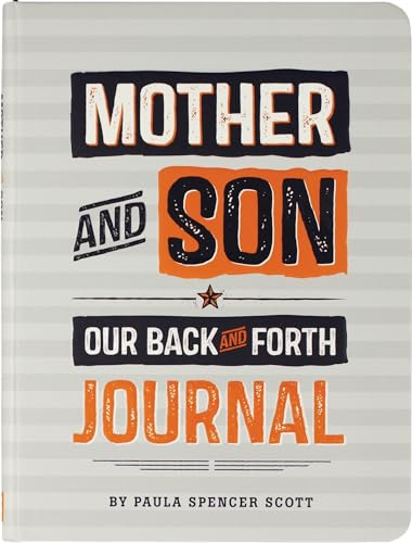 Jrnl Mother & Son: Our Back & Fort