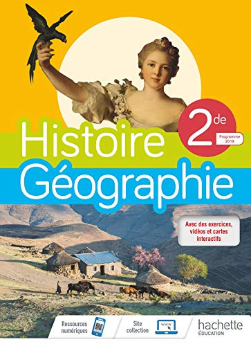 Histoire/Géographie 2nde compilation - Livre élève - Ed. 2019