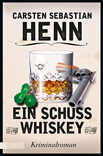 Ein Schuss Whiskey: Kriminalroman: 3