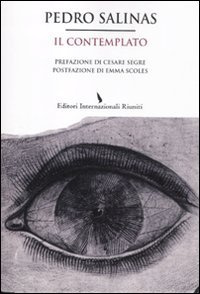 Il Contemplato. Testo Spagnolo a Fronte