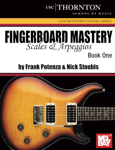 Fingerboard Mastery, Book One (USC): Scales & Arpeggios
