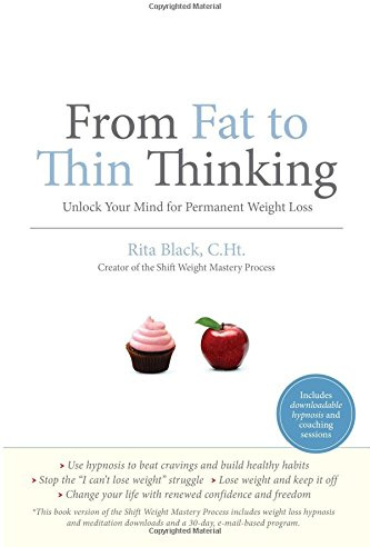 From Fat to Thin Thinking: Unlock Your Mind for Permanent Weight Loss