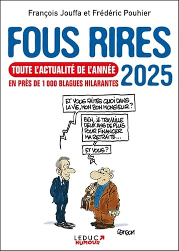 Fous rires 2025: Toute l'actualité de l'année en près de 1000 blagues hilarantes