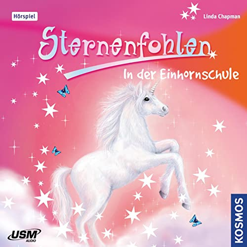 Sternenfohlen 01: in der Einhornschule