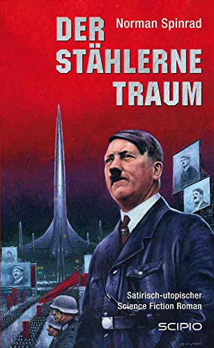 Der stählerne Traum: Ein satirisch-utopischer Science Fiction-Roman: 7