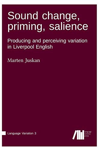 Sound change, priming, salience