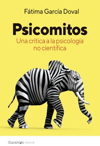 Psicomitos: Una crítica a la psicología no científica (Psyche)