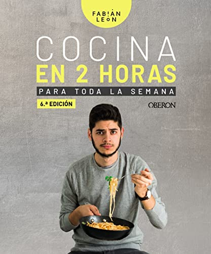 Cocina en 2 horas para toda la semana (Libros singulares)