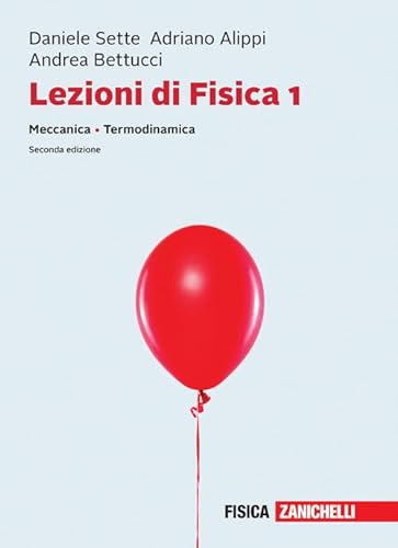 Lezioni di fisica. Con e-book. Meccanica, termodinamica (Vol. 1)