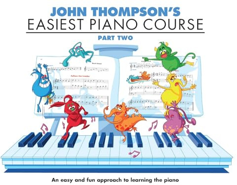 John Thompson's Easiest Piano Course 2: Revised Edition
