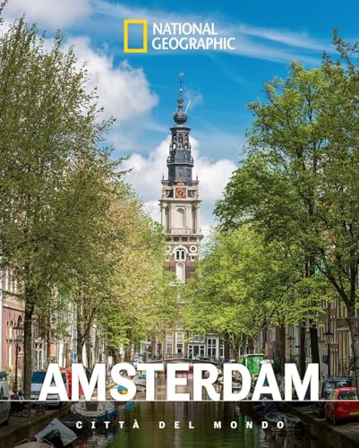 Amsterdam. Città del mondo