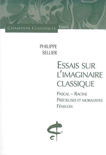 Essais sur l'imaginaire classique