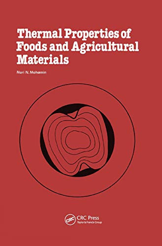Thermal Properties of Foods and Agricultural Materials