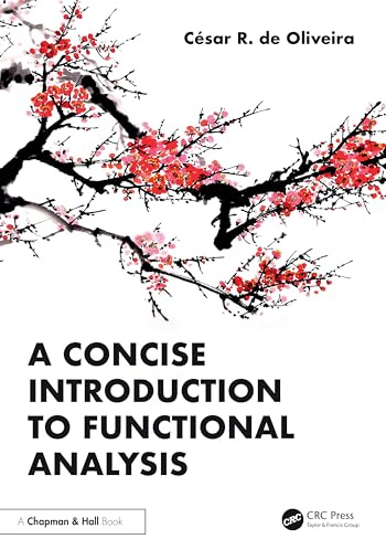 A Concise Introduction to Functional Analysis