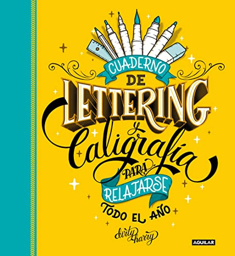 Cuaderno de Lettering y Caligrafía para relajarse todo el año (Inspiración)