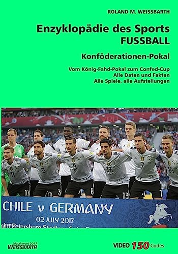 [V5.1] Konföderationen-Pokal / Confed-Cup: Enzyklopädie des Sports - FUSSBALL