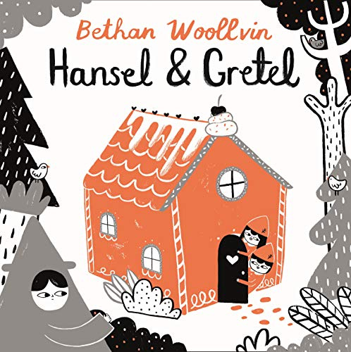Hansel and Gretel: 3 (Rebel Fairytales, 3)