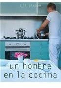 UN HOMBRE EN LA COCINA-GRIJALBO (GRIJALBO ILUSTRADOS)