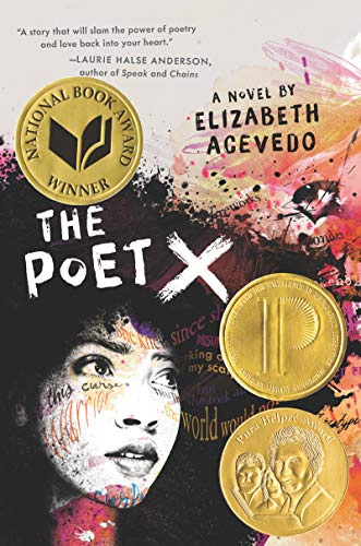 The Poet X: A Classic Young Adult Novel in Verse (Ages 13+)