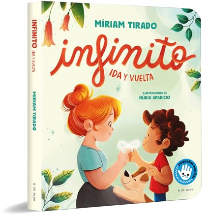 Infinito. Ida y vuelta (libro de cartón) (Emociones en familia)
