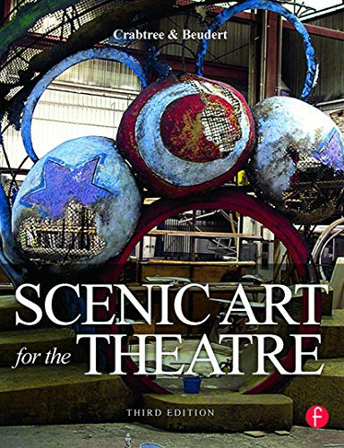Scenic Art for the Theatre: History, Tools, and Techniques
