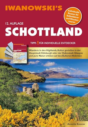 Schottland - Reiseführer von Iwanowski: Individualreiseführer mit Extra-Reisekarte und Karten-Download