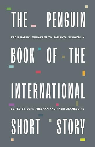 The Penguin Book of the International Short Story (Penguin International Writers)