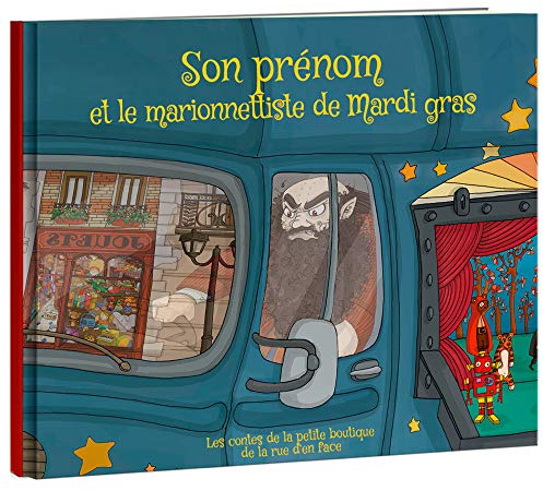 LES ENFANTS ROY - Libro per bambini - Libro personalizzato con nome - Idea Regalo - Il burattinaio di Mardi Grasso - dai 4 ai 7 anni - 32 pagine