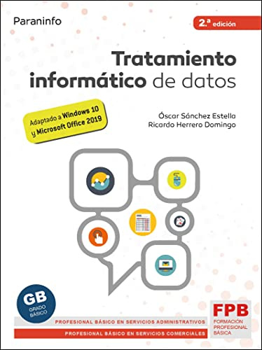 Tratamiento informático de datos 2.ª edición (Comercio y Marketing)