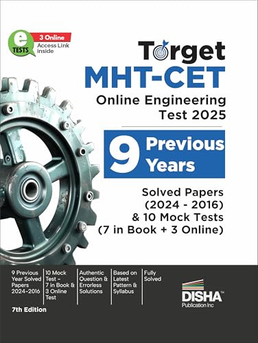 TARGET MHT-CET Online Engineering Test 2025 - 9 Previous Year Solved Papers (2024 - 2016) & 10 Mock Tests (7 in Book + 3 Online) 7th Edition | ... Bank | Physics, Chemistry & Mathematics