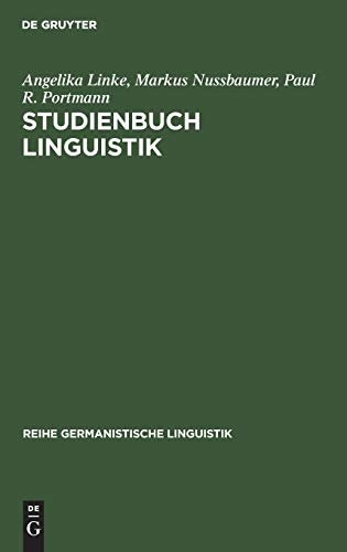 Reihe Germanistische Linguistik 121 Kollegbuch: Studienbuch Linguistik