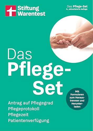 Das Pflege-Set - Pflegegrad beantragen, Pflege organisieren & finanzieren - Ratgeber für Angehörige mit Formularen: Antrag auf Pflegegrad, Pflegeprotokoll, Pflegezeit, Patientenverfügung