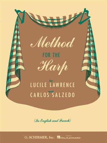 Lucile lawrence and carlos salzedo: method for the harp: Harp Method
