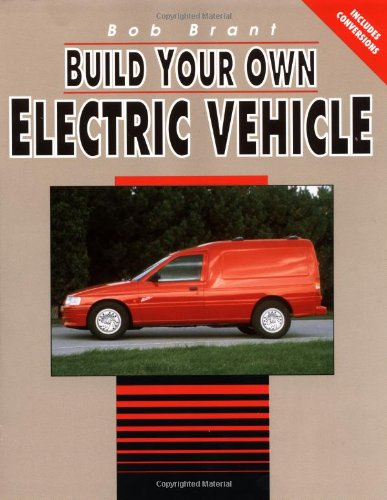 Build Your Own Electric Vehicle