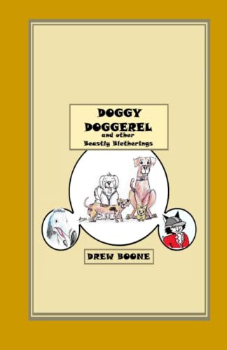 Doggy Doggerel: and other Beastly Bletherings
