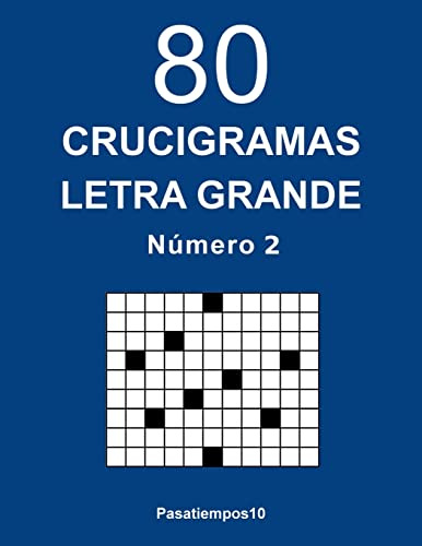 80 Crucigramas Letra Grande - N. 2: Volume 2