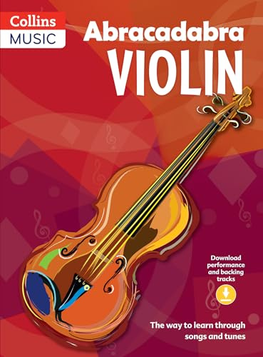 Abracadabra Violin: The Way To Learn Through Songs And Tunes, 3rd Edition