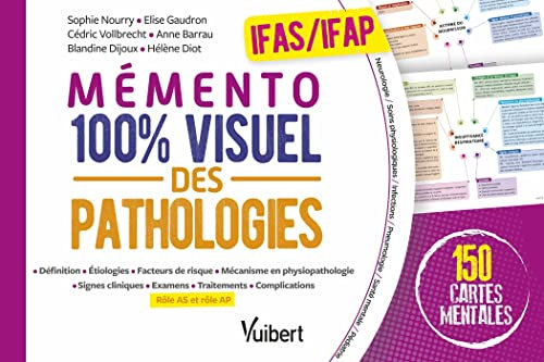 Mémento 100% visuel des pathologies - IFAS et IFAP: 150 cartes mentales en couleurs avec les rôles aide-soignant et auxiliaire de puériculture - Adapté aux référentiels 2021