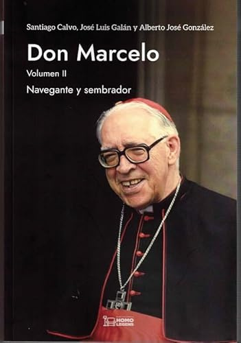 DON MARCELO VOLUMEN II NAVEGANTE Y SEMBRADOR (Don Marcelo. Navegante y sembrador)