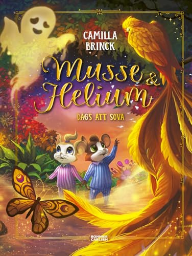 Musse & Helium: Dags att sova