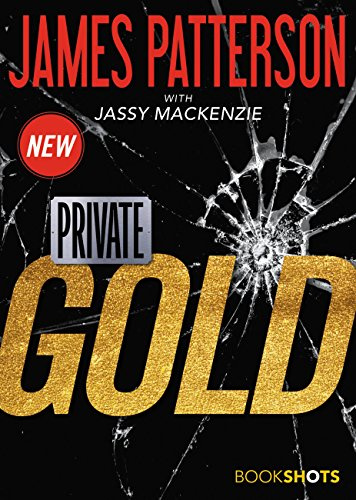 Private: Gold (Bookshots Thrillers)